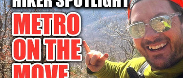 Metro On The Move Hiker Spotlight - Hilltop Packs LLC
