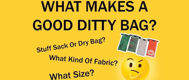 What makes a good ditty bag? - Hilltop Packs LLC